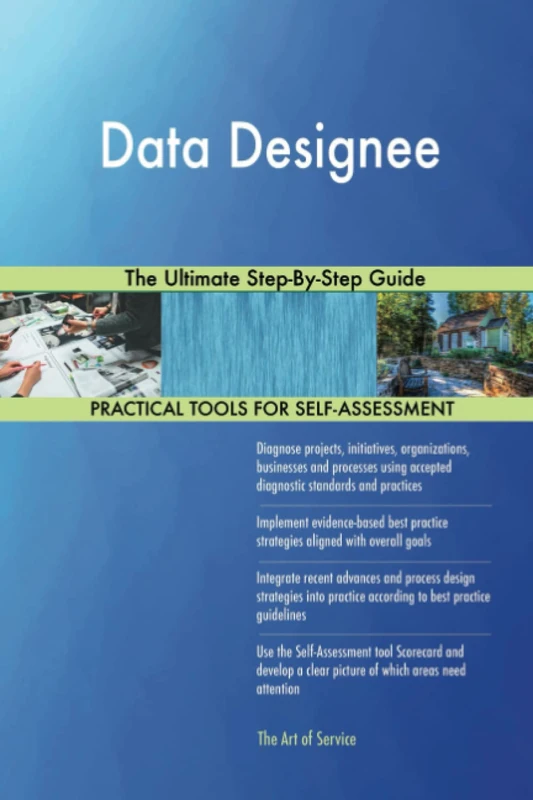 Data Designee The Ultimate Step-By-Step Guide