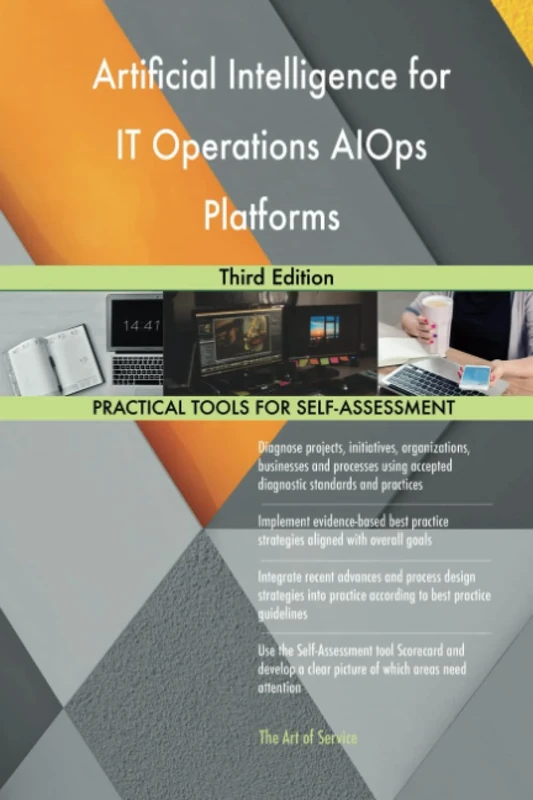 Artificial Intelligence for IT Operations AIOps Platforms Third Edition