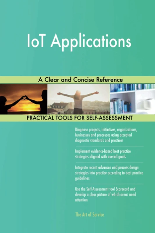 IoT Applications A Clear and Concise Reference