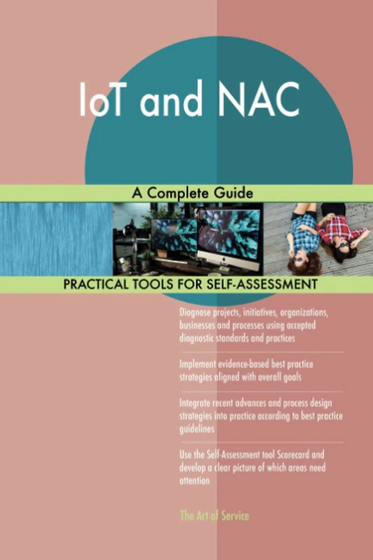 IoT and NAC A Complete Guide