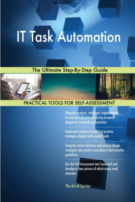 IT Task Automation The Ultimate Step-By-Step Guide