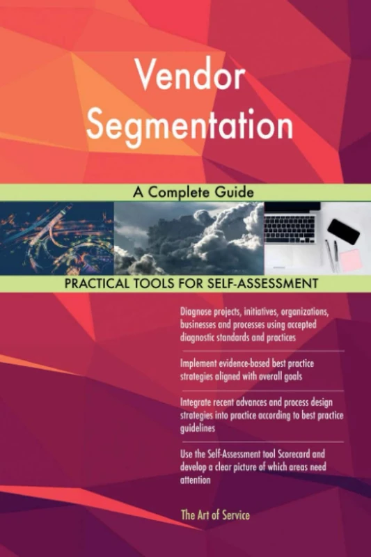 Vendor Segmentation A Complete Guide