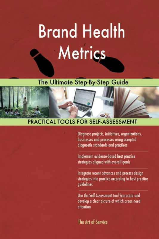 Brand Health Metrics The Ultimate Step-By-Step Guide