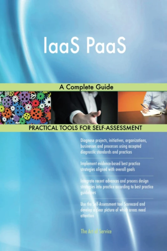 IaaS PaaS A Complete Guide