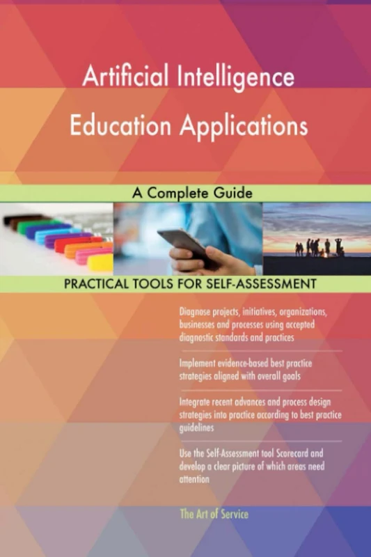 Artificial Intelligence Education Applications A Complete Guide