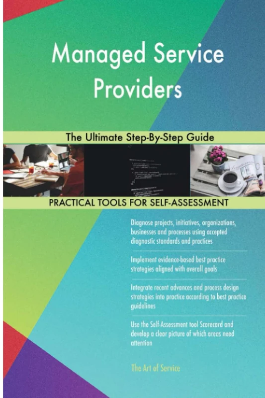 Managed Service Providers The Ultimate Step-By-Step Guide