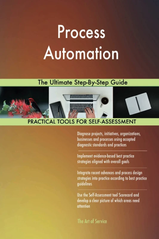 Process Automation The Ultimate Step-By-Step Guide