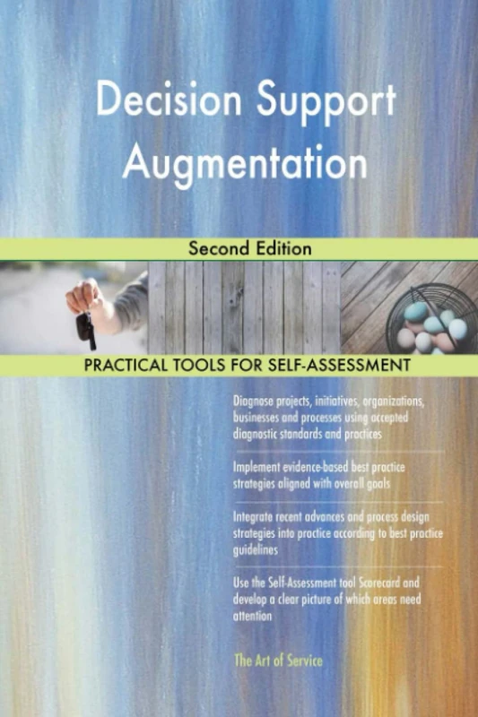 Decision Support Augmentation Second Edition