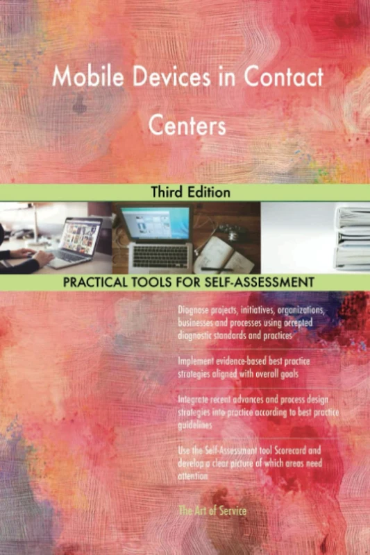 Mobile Devices in Contact Centers Third Edition
