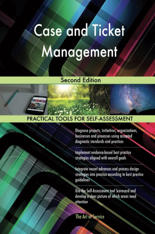 Case and Ticket Management Second Edition