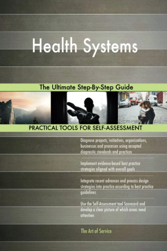 Health Systems The Ultimate Step-By-Step Guide