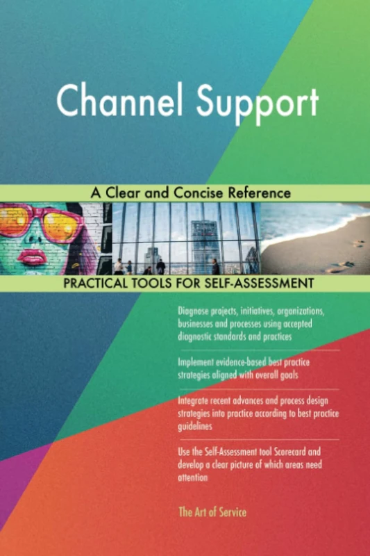 Channel Support A Clear and Concise Reference