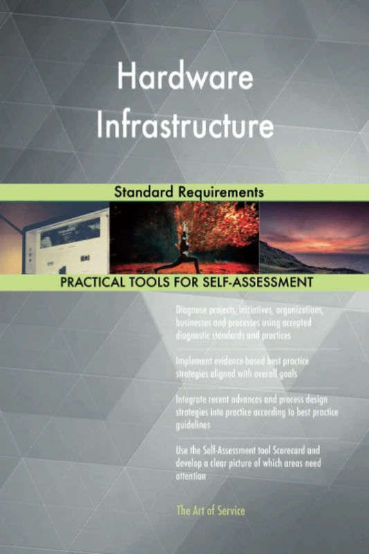 Hardware Infrastructure Standard Requirements