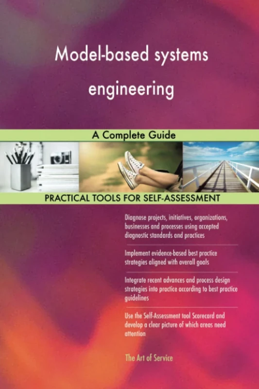 Model-based systems engineering A Complete Guide