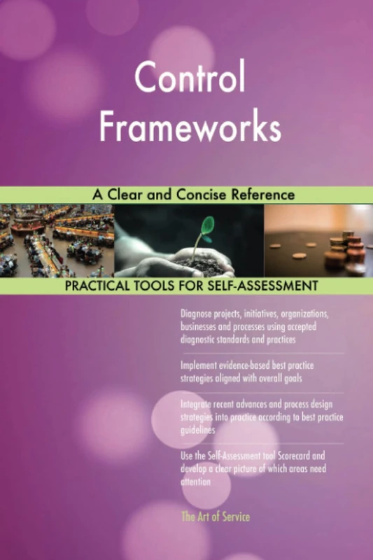 Control Frameworks A Clear and Concise Reference