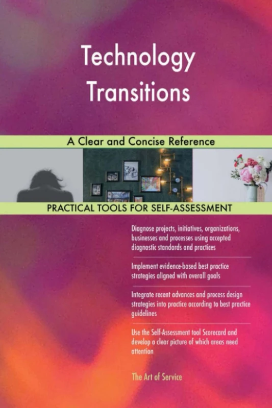 Technology Transitions A Clear and Concise Reference
