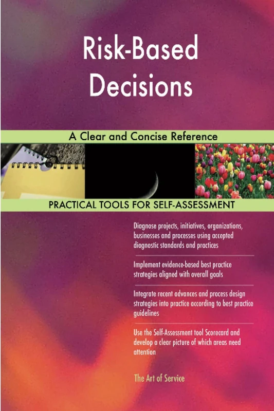 Risk-Based Decisions A Clear and Concise Reference