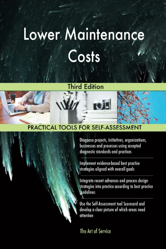 Lower Maintenance Costs Third Edition