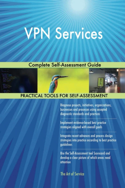 VPN Services Complete Self-Assessment Guide