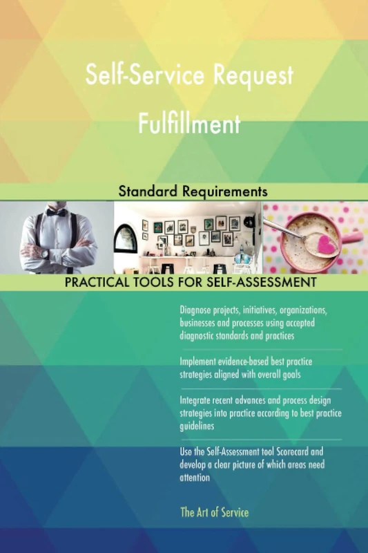 Self-Service Request Fulfillment Standard Requirements
