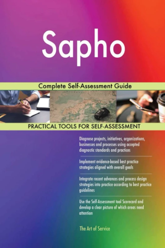 Sapho Complete Self-Assessment Guide