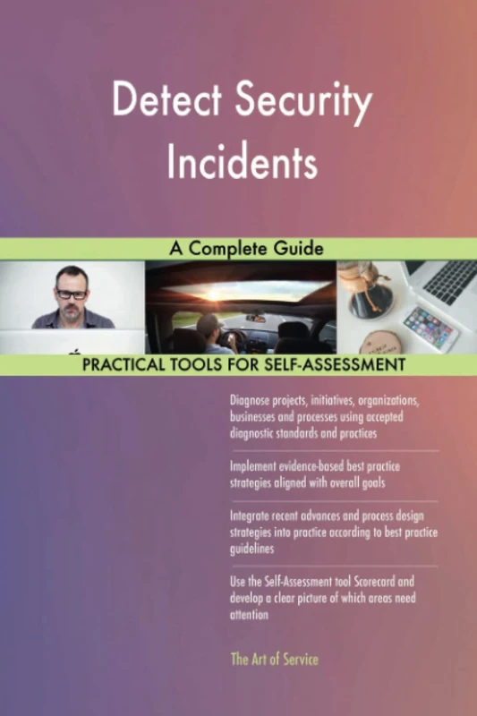 Detect Security Incidents A Complete Guide