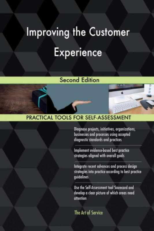 Improving the Customer Experience Second Edition