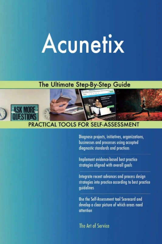 Acunetix The Ultimate Step-By-Step Guide