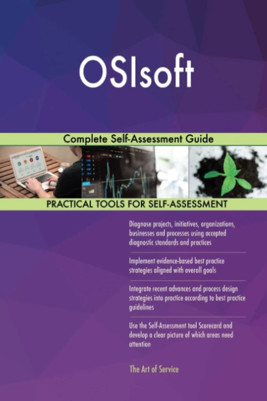 OSIsoft Complete Self-Assessment Guide