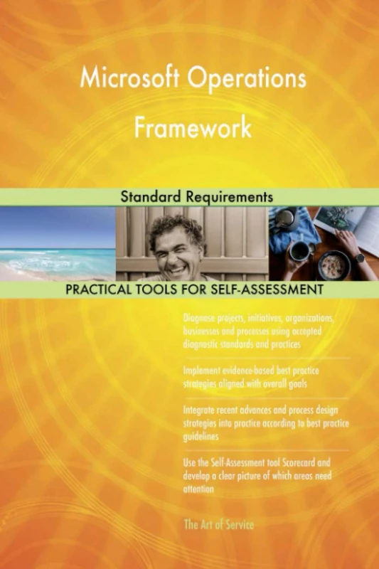 Microsoft Operations Framework Standard Requirements