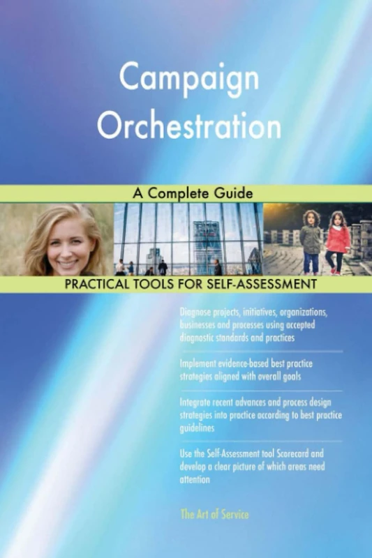 Campaign Orchestration A Complete Guide