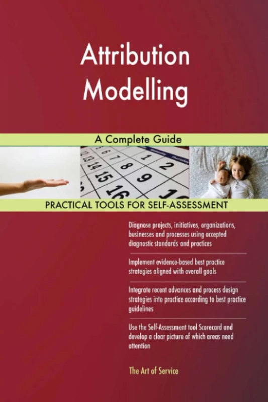 Attribution Modelling A Complete Guide