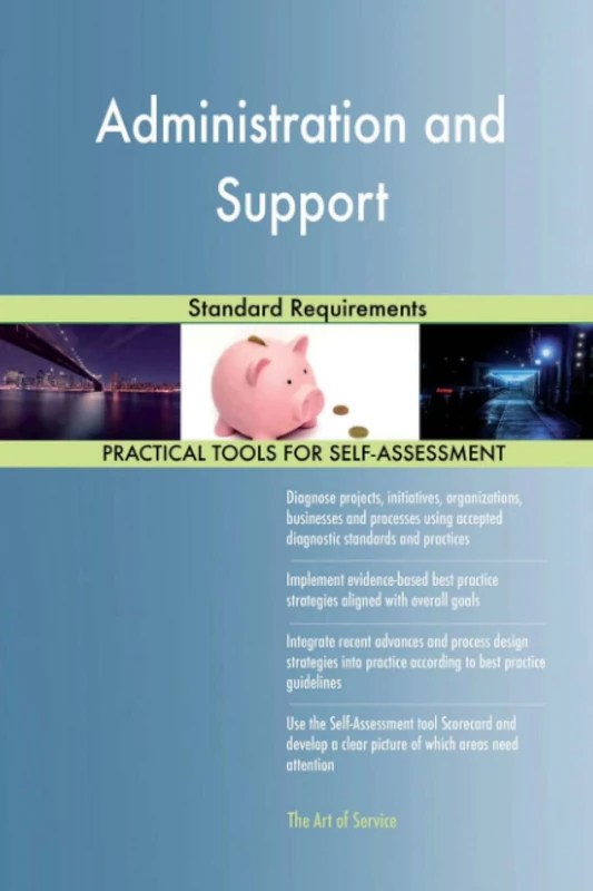 Administration and Support Standard Requirements