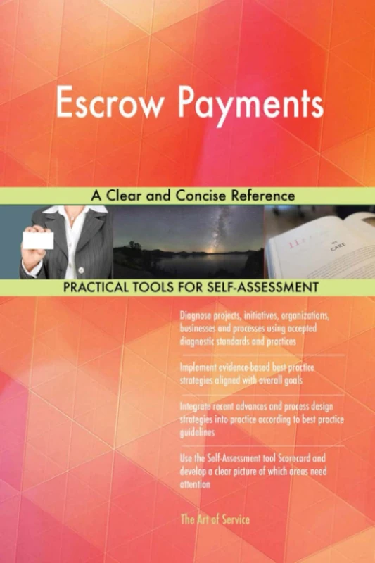 Escrow Payments A Clear and Concise Reference