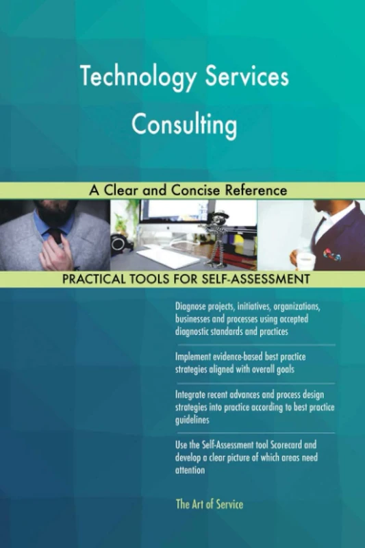 Technology Services Consulting A Clear and Concise Reference