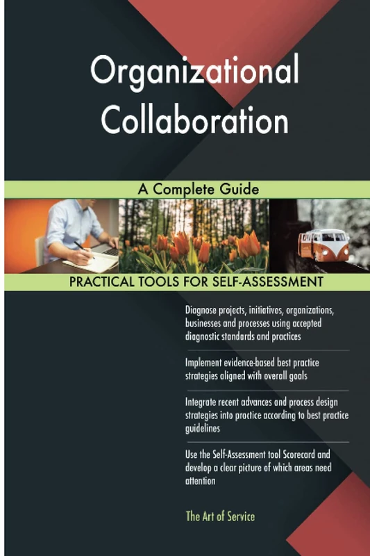 Organizational Collaboration A Complete Guide