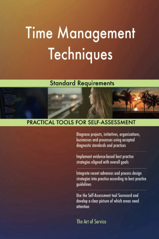 Time Management Techniques Standard Requirements