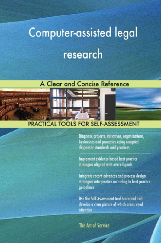 Computer-assisted legal research A Clear and Concise Reference