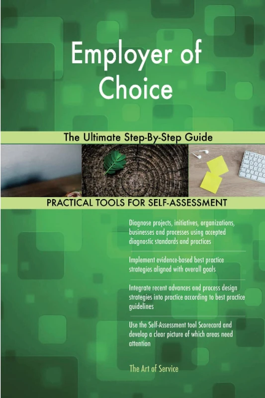 Employer of Choice The Ultimate Step-By-Step Guide