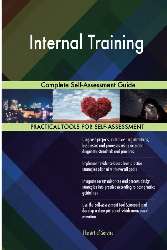 Internal Training Complete Self-Assessment Guide