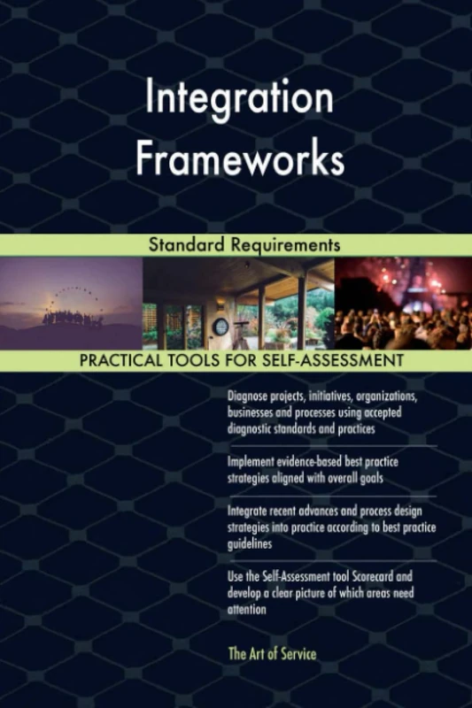 Integration Frameworks Standard Requirements