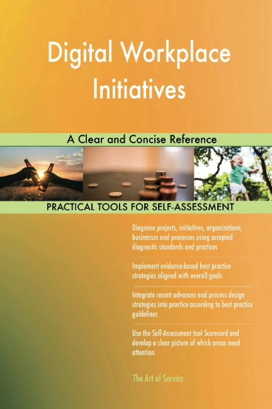 Digital Workplace Initiatives A Clear and Concise Reference