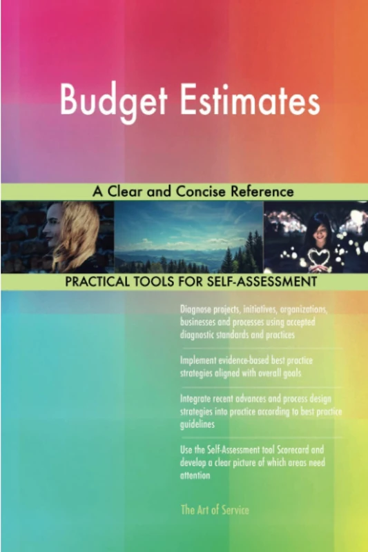 Budget Estimates A Clear and Concise Reference