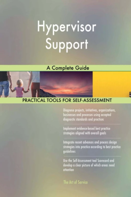 Hypervisor Support A Complete Guide
