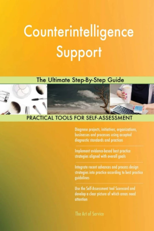 Counterintelligence Support The Ultimate Step-By-Step Guide
