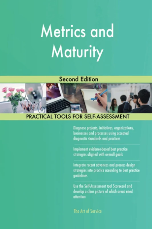Metrics and Maturity Second Edition