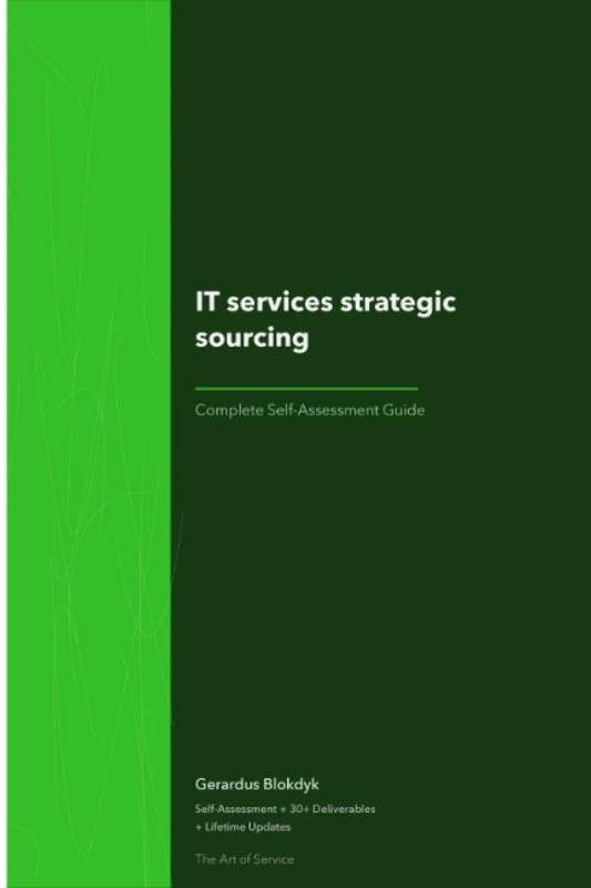 IT services strategic sourcing Complete Self-Assessment Guide