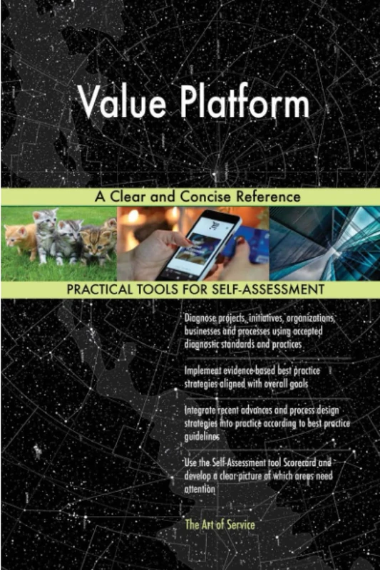 Value Platform A Clear and Concise Reference