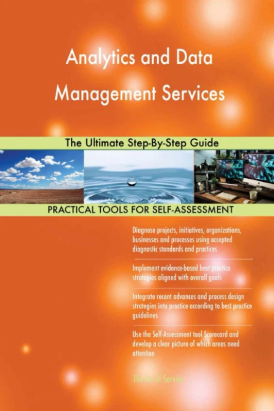 Analytics and Data Management Services The Ultimate Step-By-Step Guide