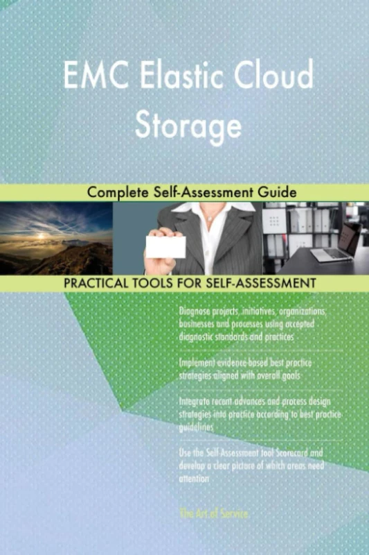 EMC Elastic Cloud Storage Complete Self-Assessment Guide